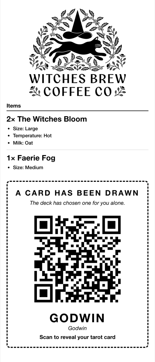 The printed receipt slip: Witches Brew logo, drink items, and a tarot QR block reading A CARD HAS BEEN DRAWN